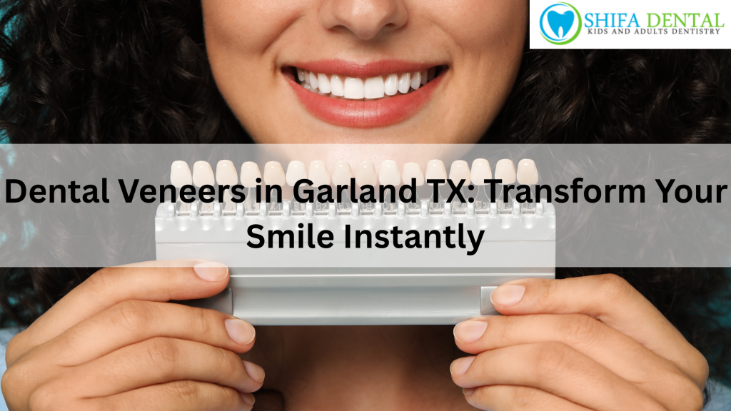 Dental Veneers in Garland TX