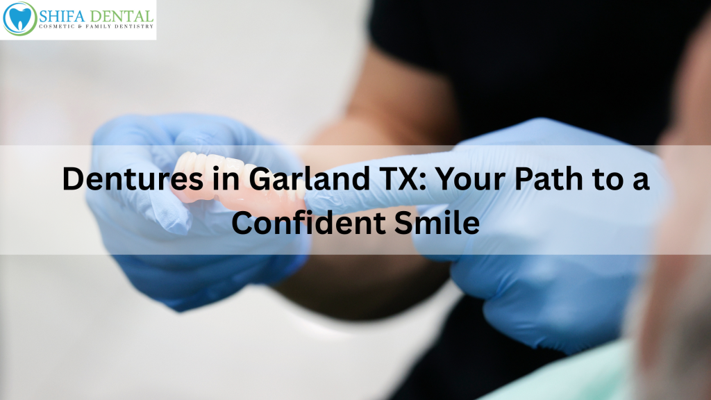 Dentures in Garland TX