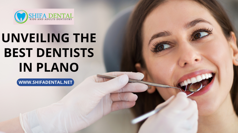 Shifa Dental : Unveiling the Best Dentists in Plano