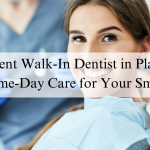Walk-In Dentist in Plano, TX