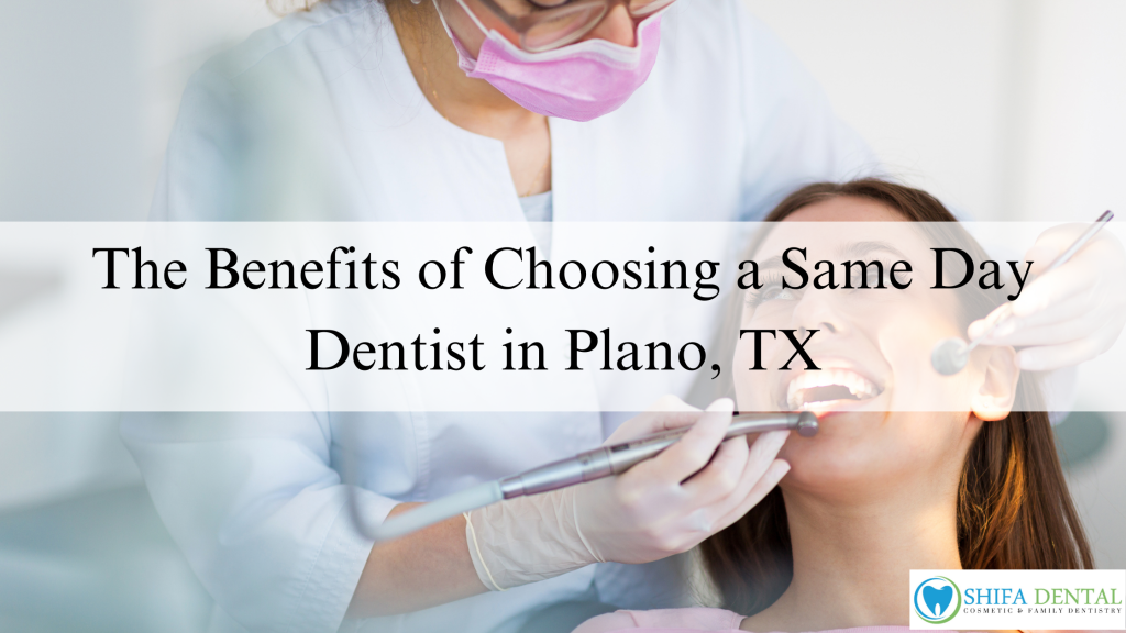 Same Day Dentist in Plano, TX