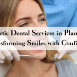 Cosmetic Dental Services in Plano, TX