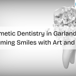 Cosmetic Dentistry in Garland TX