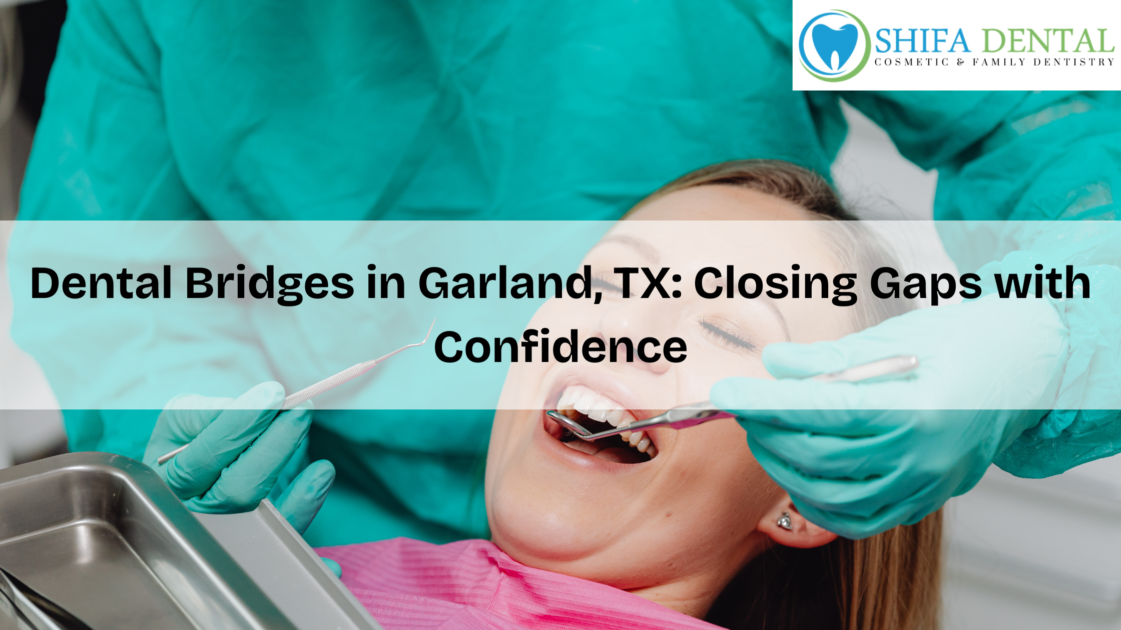 Dental Bridges in Garland TX