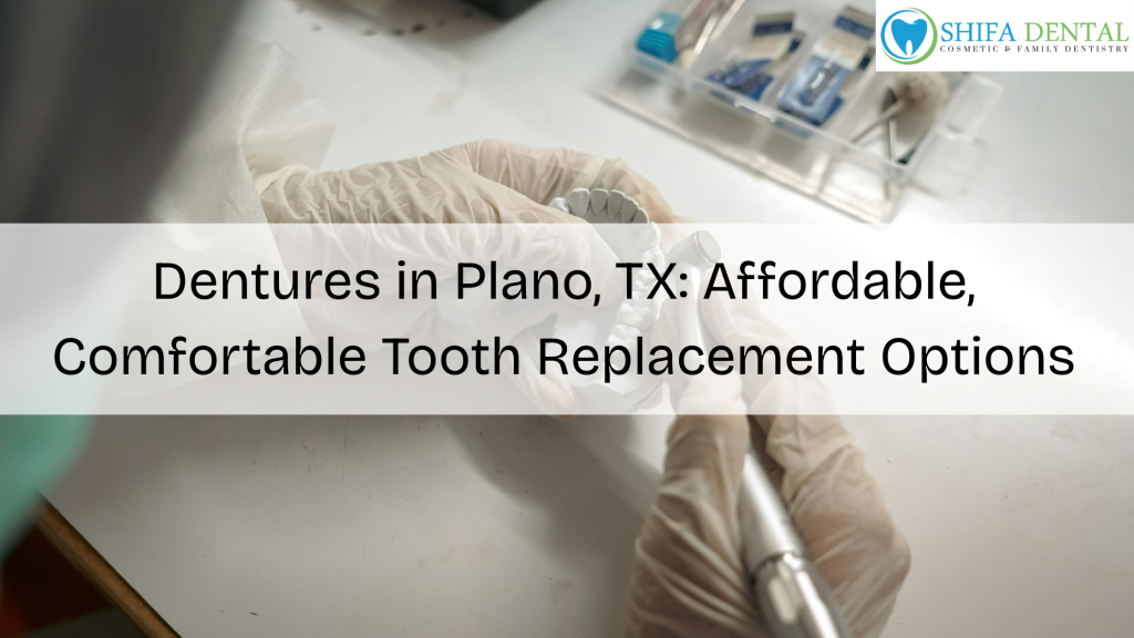 Dentures in Plano, TX