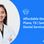 Affordable Dentures in Plano, TX | Same-Day Dental Service